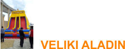 VELIKI ALADIN